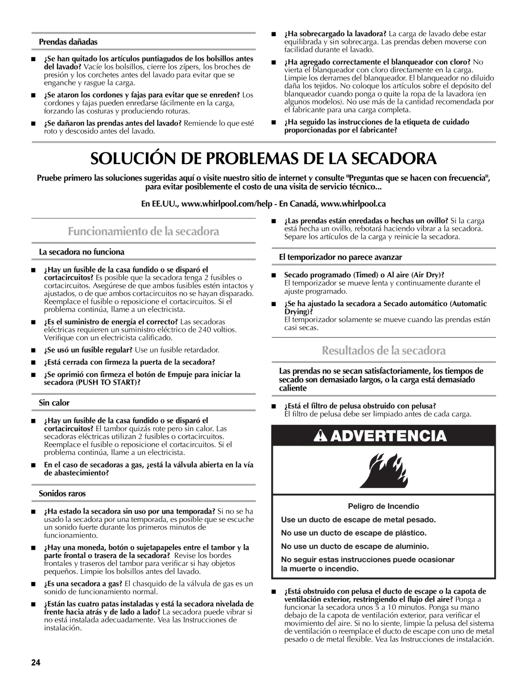 Maytag W10196552A warranty Solución DE Problemas DE LA Secadora, Funcionamiento de la secadora, Resultados de la secadora 