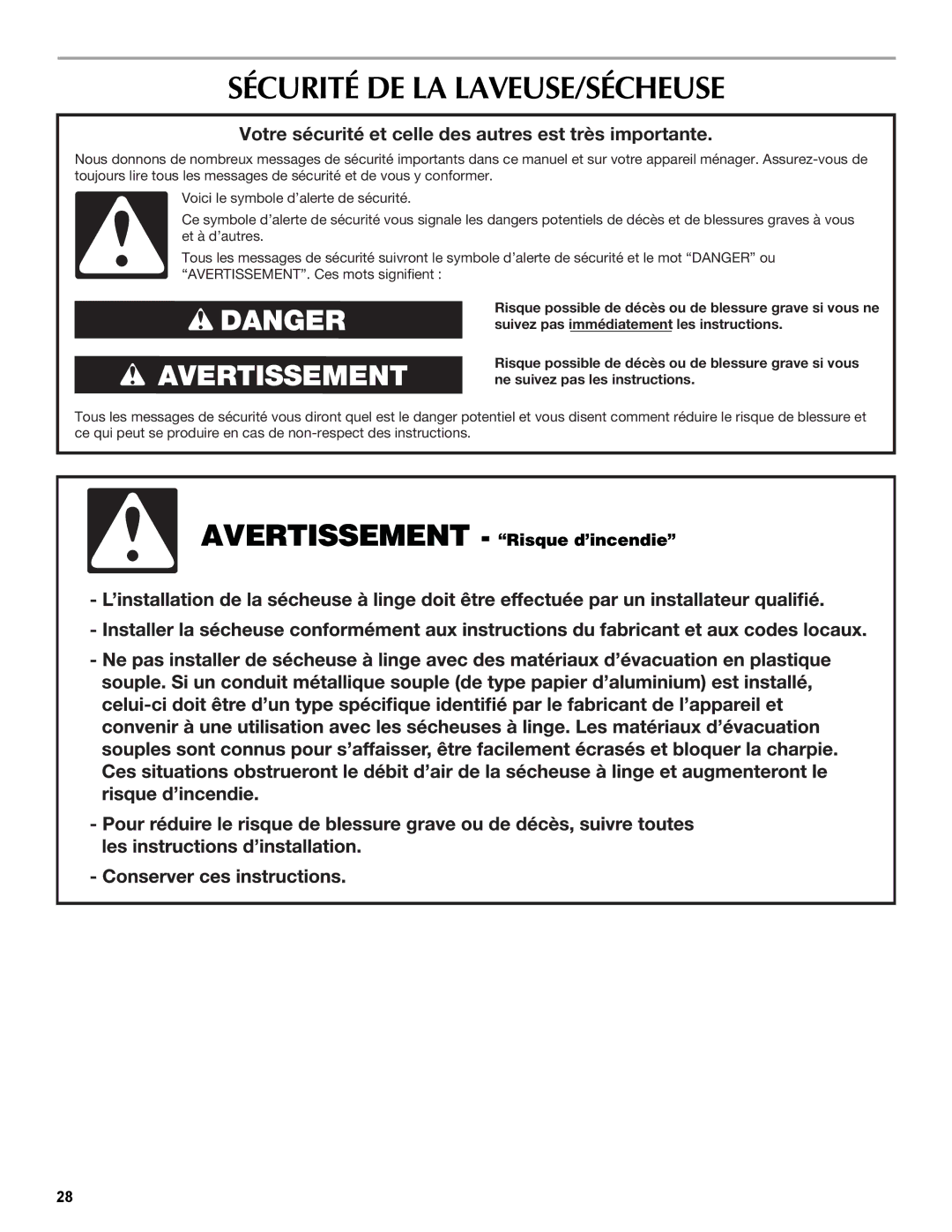 Maytag W10196552A warranty Sécurité DE LA LAVEUSE/SÉCHEUSE, Votre sécurité et celle des autres est très importante 