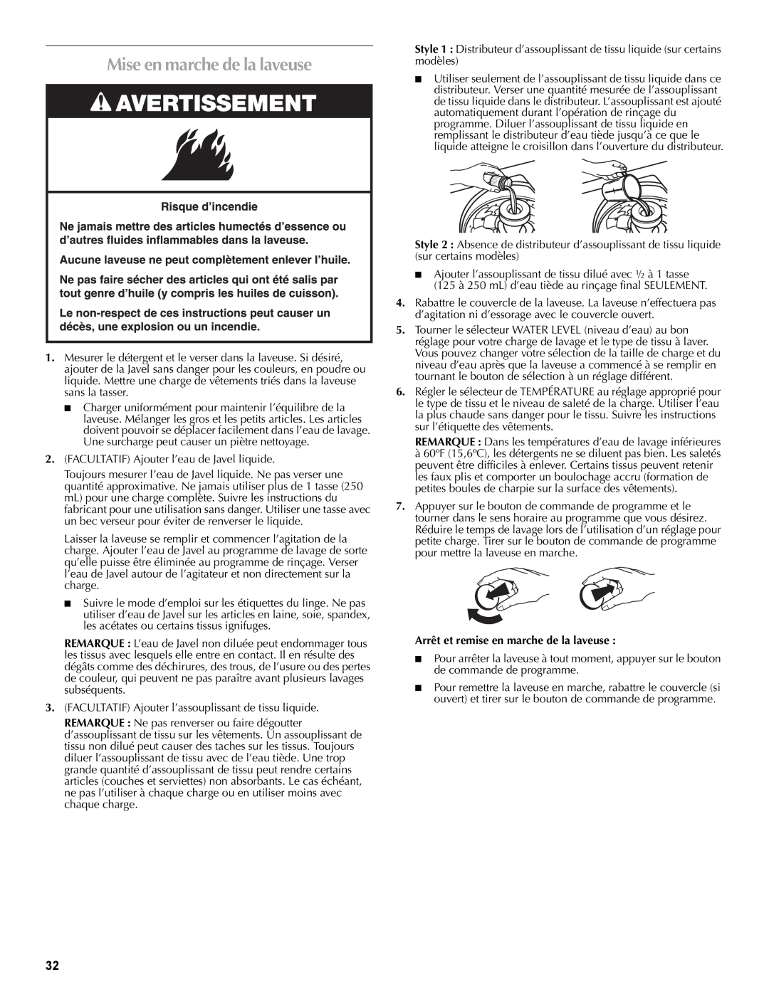 Maytag W10196552A warranty Mise en marche de la laveuse, Arrêt et remise en marche de la laveuse 