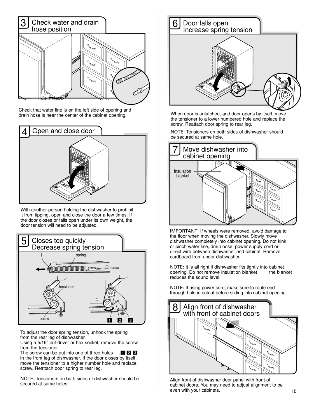 Maytag W10199707A Check water and drain hose position, Open and close door, Closes too quickly Decrease spring tension 