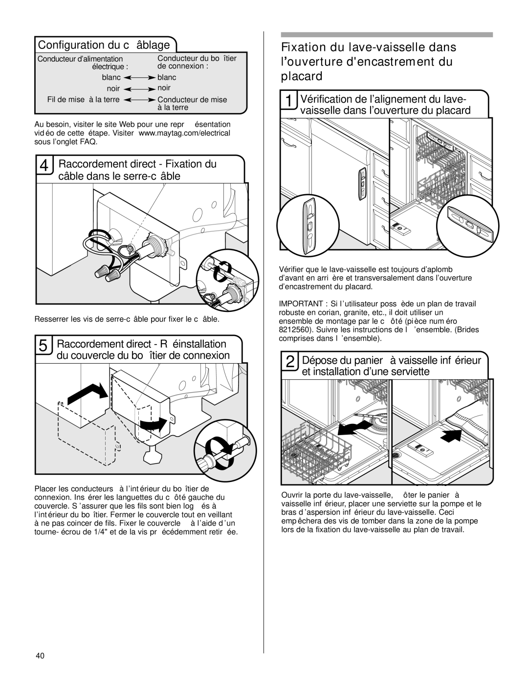 Maytag W10199707A Configuration du câblage, Raccordement direct Fixation du câble dans le serre-câble 