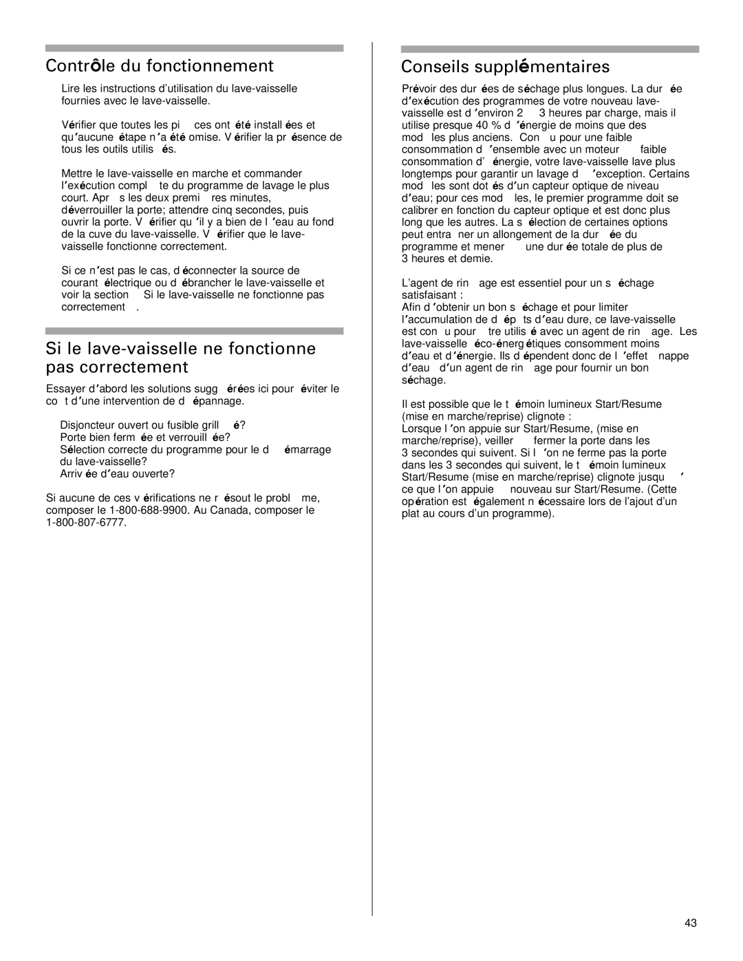 Maytag W10199707A installation instructions Contrôle du fonctionnement, Si le lave-vaisselle ne fonctionne pas correctement 