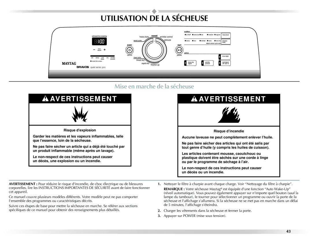 Maytag W10201175A manual Utilisation DE LA Sécheuse, Mise en marche de la sécheuse 