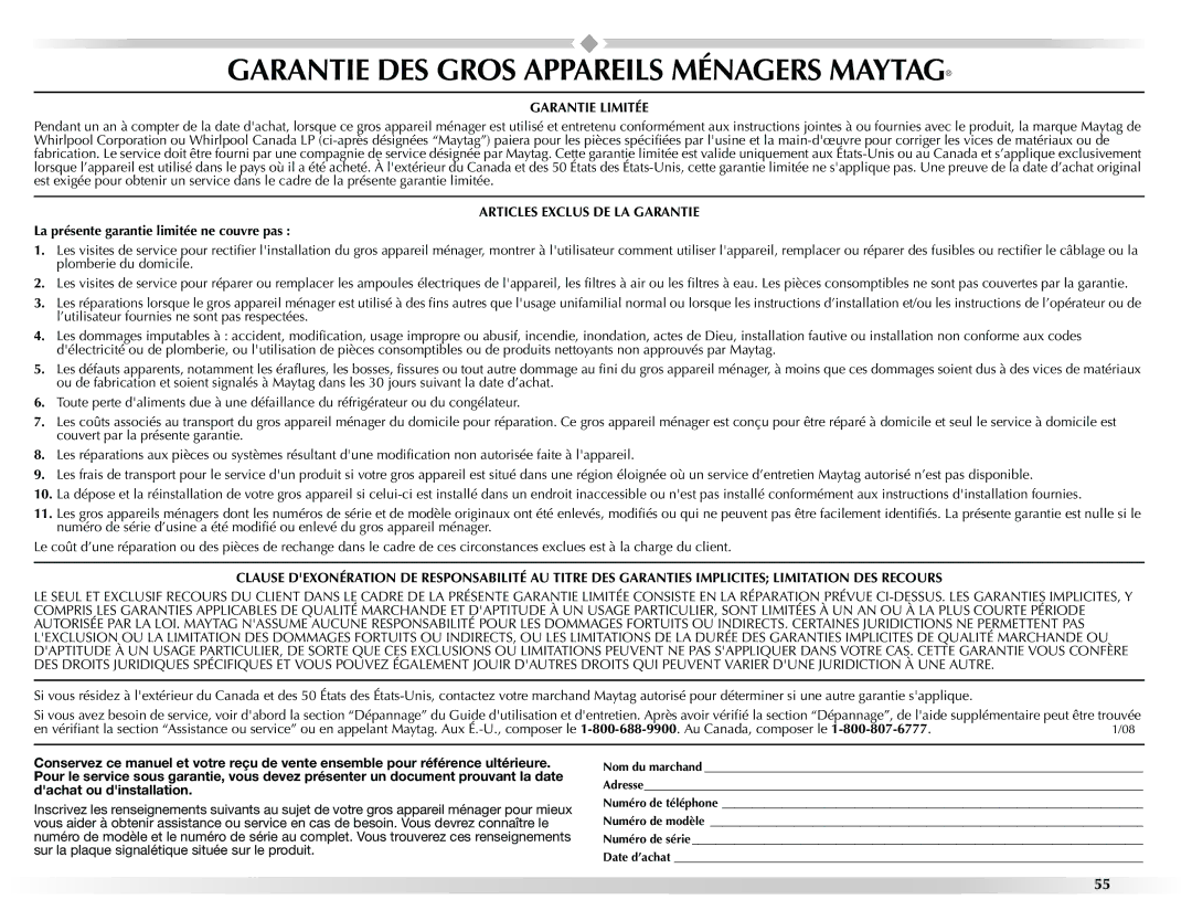 Maytag W10201175A manual Garantie DES Gros Appareils Ménagers Maytag, La présente garantie limitée ne couvre pas 