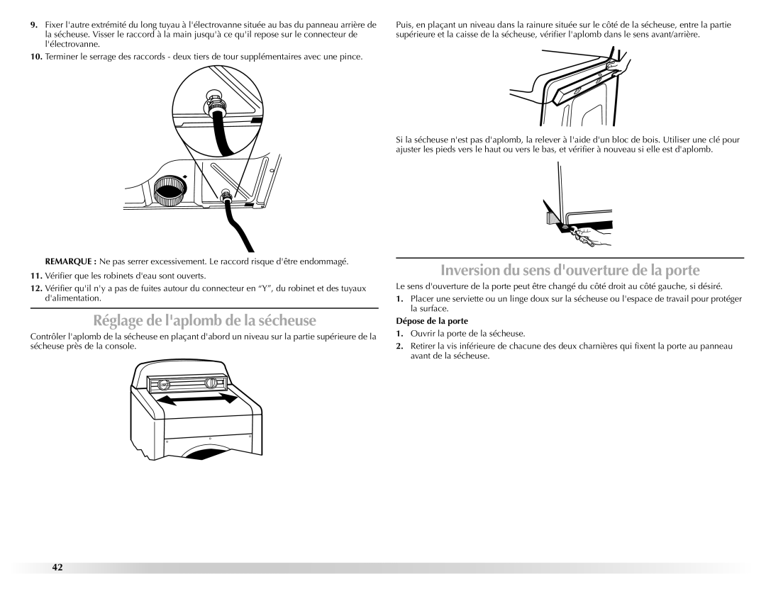 Maytag W10201177B manual Réglage de laplomb de la sécheuse, Inversion du sens douverture de la porte, Dépose de la porte 