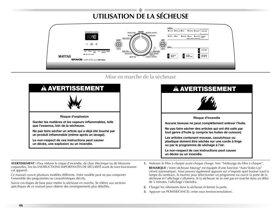 Maytag W10201177B manual Utilisation DE LA Sécheuse, Mise en marche de la sécheuse 