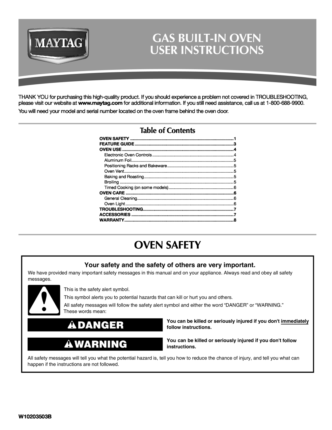 Maytag CWG3600AA warranty Oven Safety, Gas Built-Inoven User Instructions, Danger, Table of Contents, W10203503B 