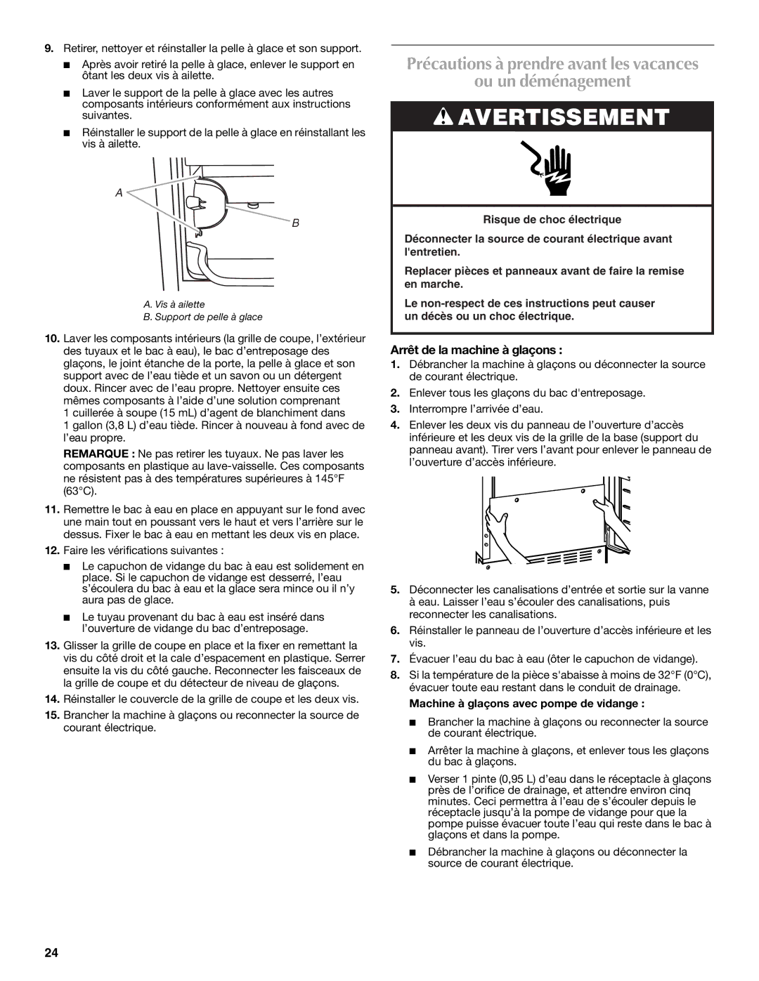 Maytag W10206510A, W10206488B Ou un déménagement, Arrêt de la machine à glaçons, Machine à glaçons avec pompe de vidange 