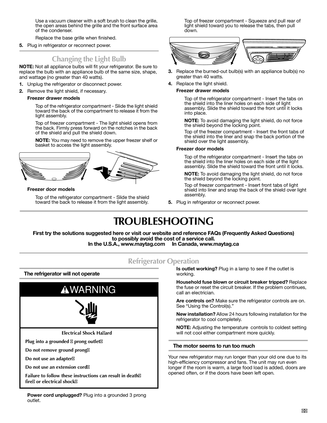 Maytag W10208790A Troubleshooting, Changing the Light Bulb, Refrigerator Operation, Refrigerator will not operate 