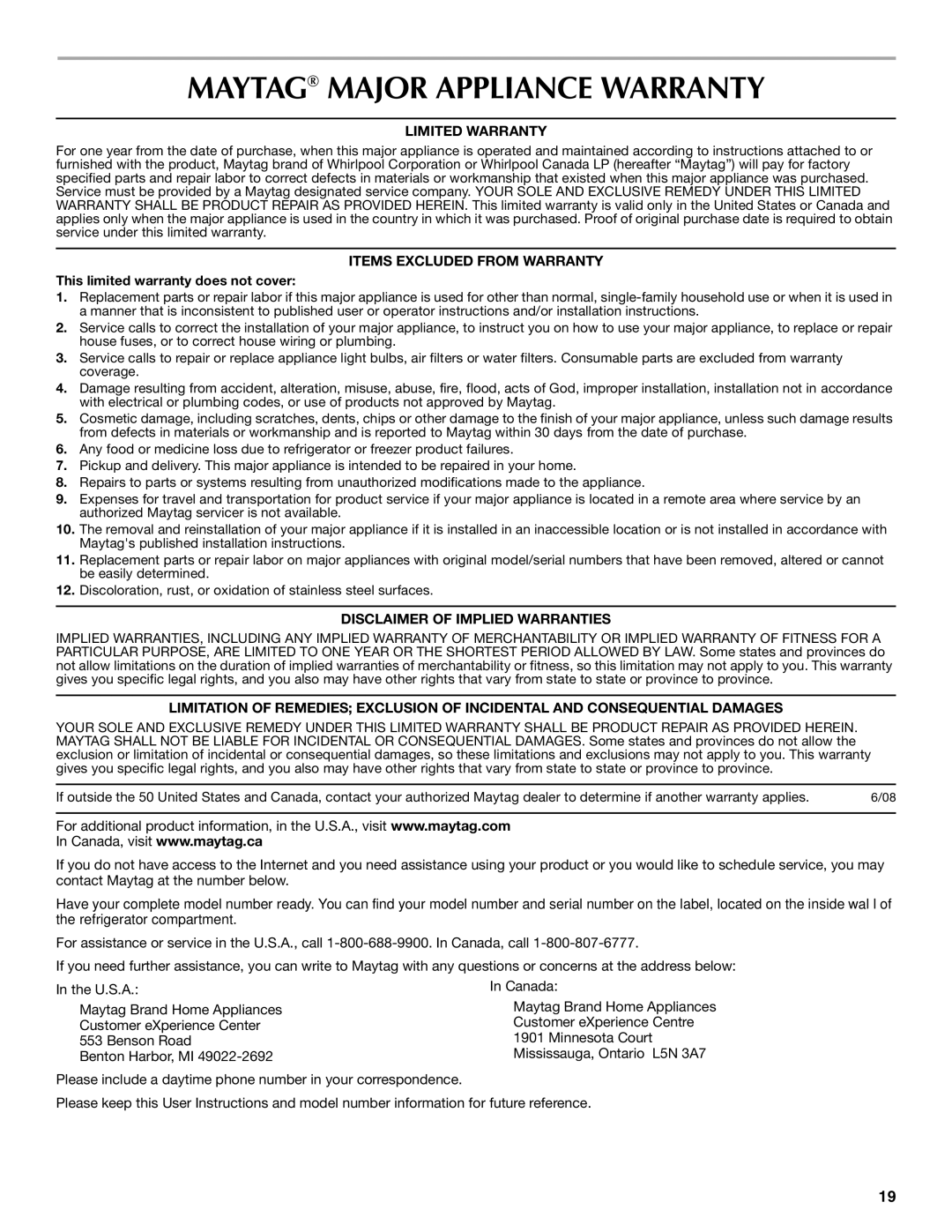 Maytag W10208789A, W10208790A, MBL2258XES Maytag Major Appliance Warranty, Limited Warranty, Items Excluded from Warranty 