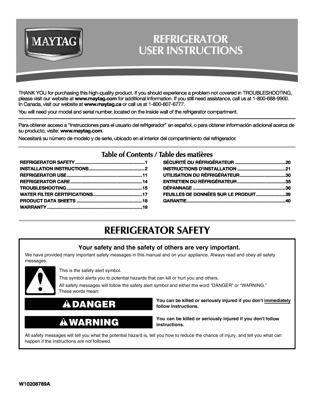 Maytag W10208789A, W10208790A installation instructions Refrigerator User Instructions, Refrigerator Safety, Danger 