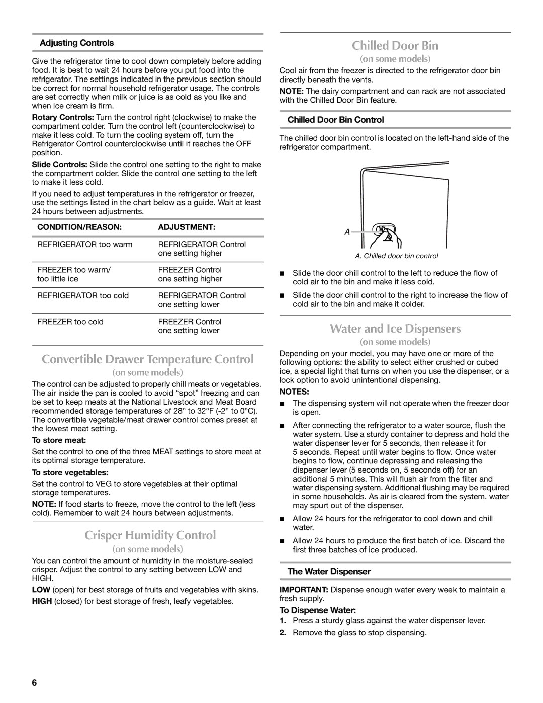 Maytag W10213158A, W10213157A installation instructions Crisper Humidity Control, Chilled Door Bin, Water and Ice Dispensers 