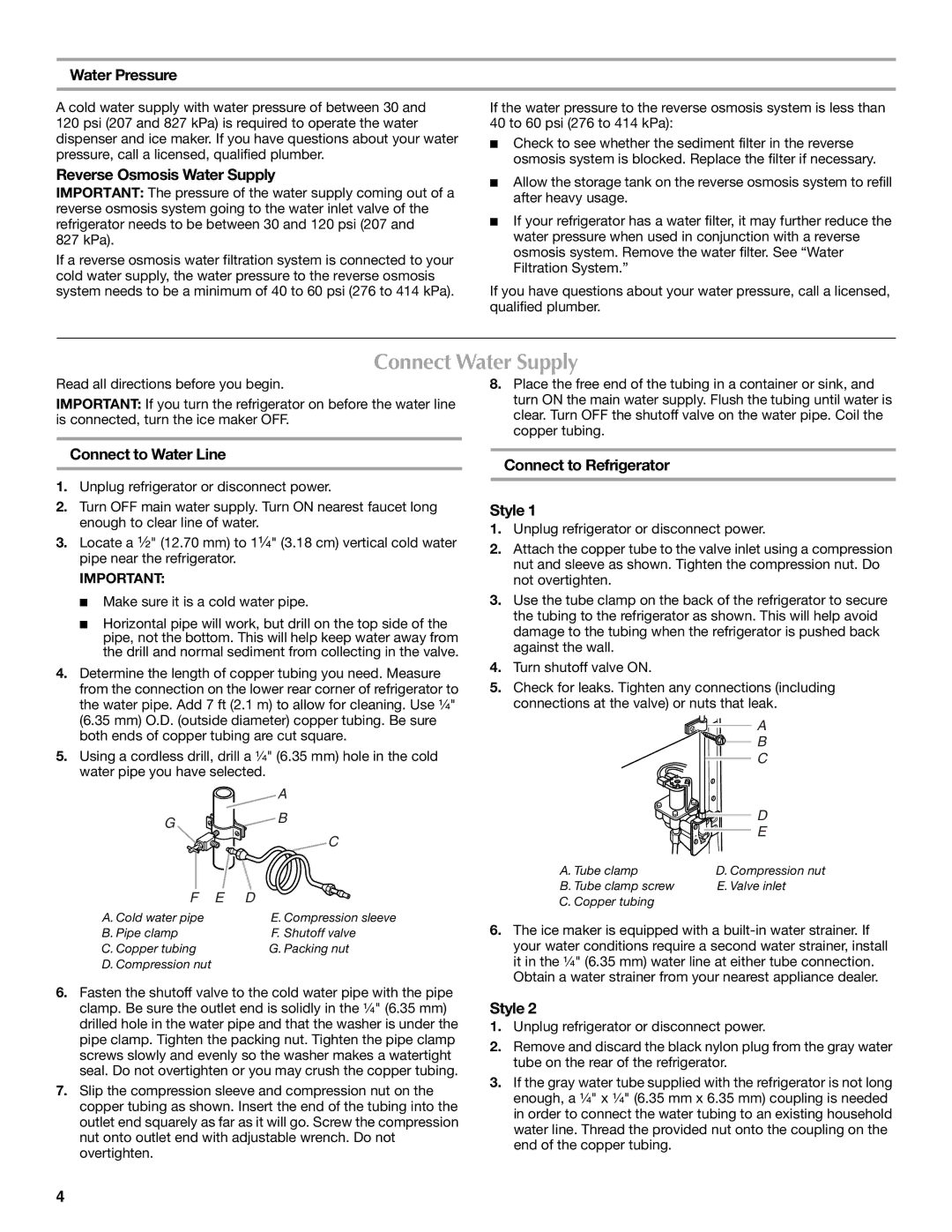 Maytag W10213163A, W10213164A Connect Water Supply, Water Pressure, Reverse Osmosis Water Supply, Connect to Water Line 