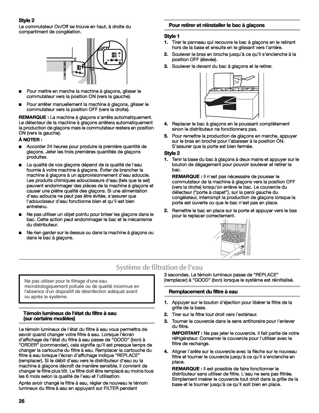 Maytag MSD2553WEM, W10213164A manual Système de filtration de leau, Style, Pour retirer et réinstaller le bac à glaçons 