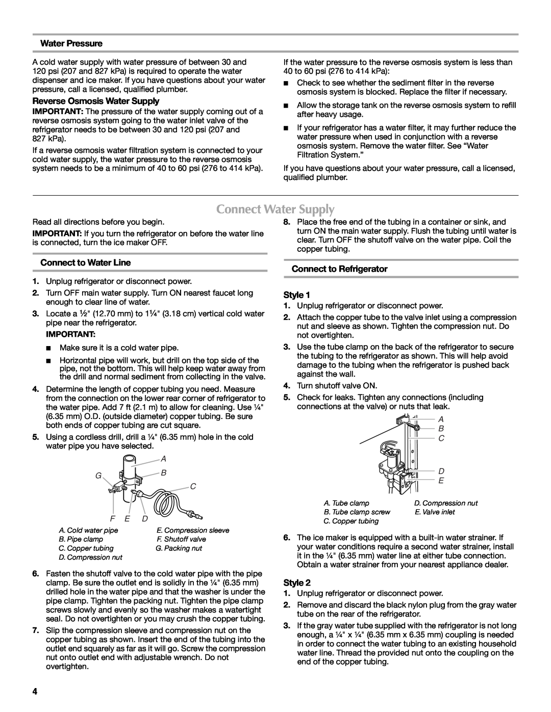 Maytag W10213163A manual Connect Water Supply, Water Pressure, Reverse Osmosis Water Supply, Connect to Water Line, Style 