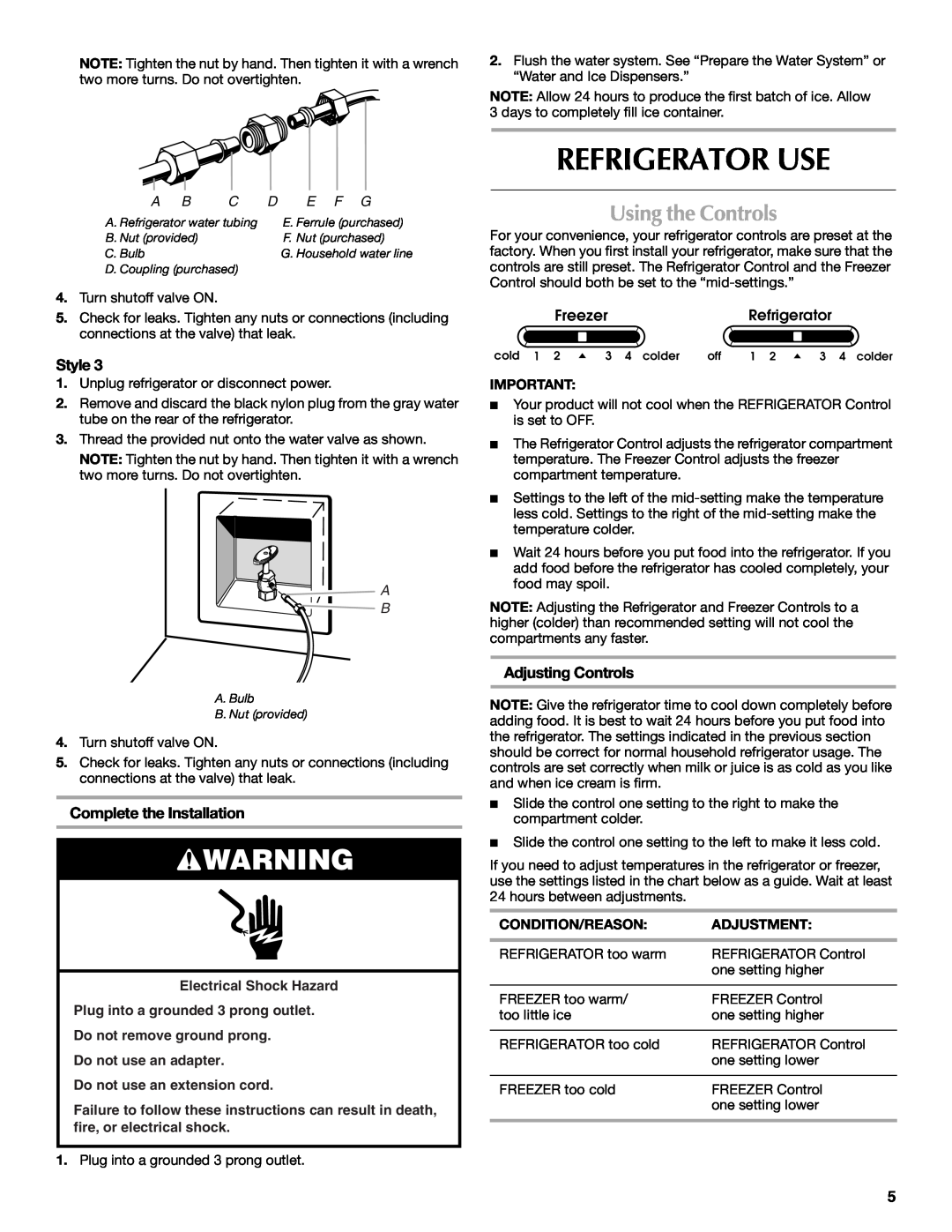 Maytag MSD2553WEM manual Refrigerator Use, Using the Controls, Style, Complete the Installation, Adjusting Controls, E F G 