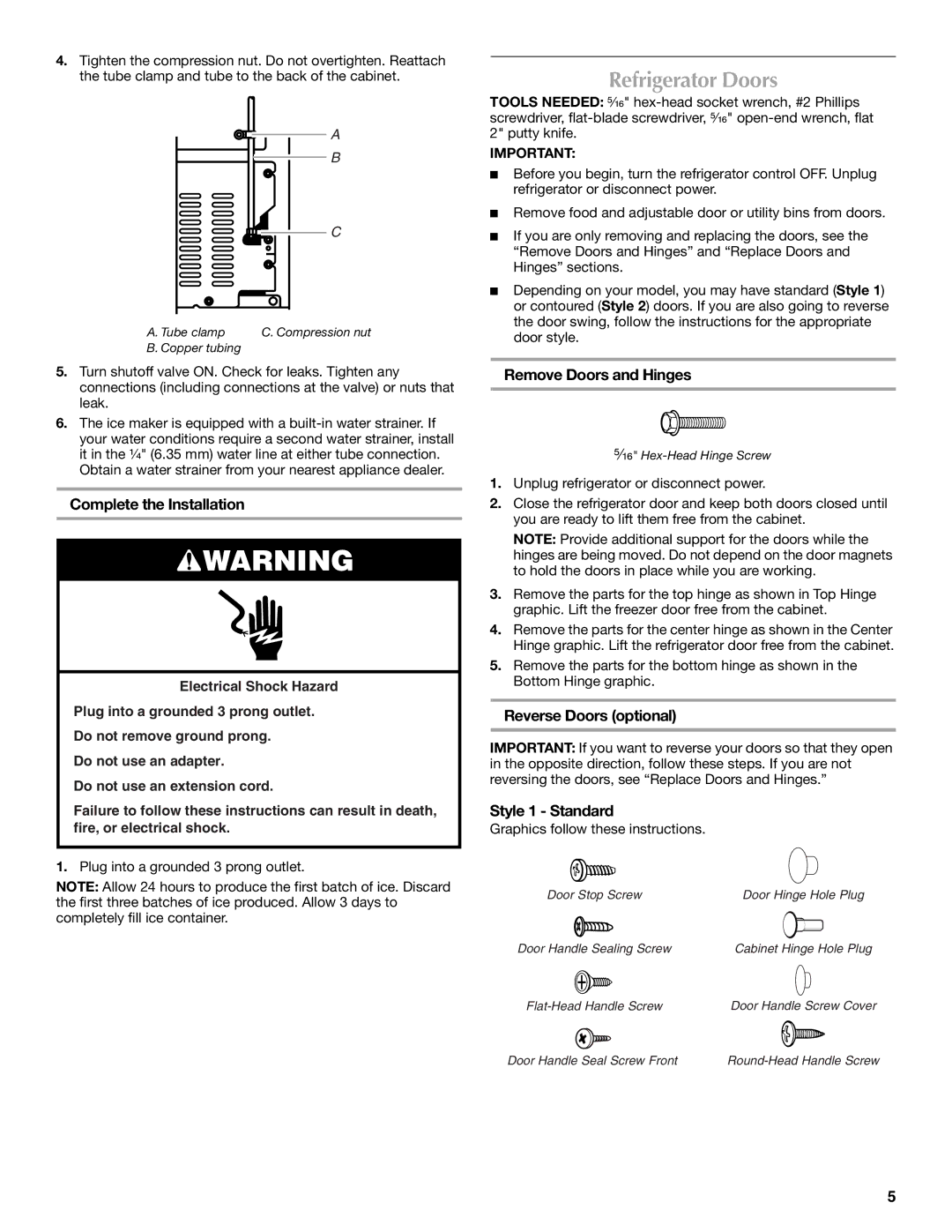 Maytag M8RXEGMXS Refrigerator Doors, Complete the Installation, Remove Doors and Hinges, Reverse Doors optional 