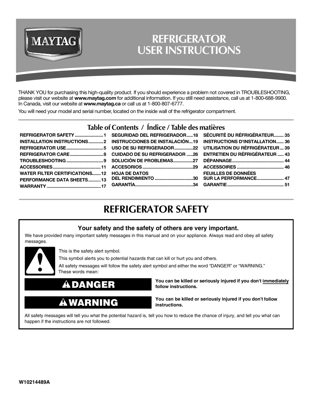 Maytag W10214489A, W10214488A installation instructions Refrigerator User Instructions, Refrigerator Safety 