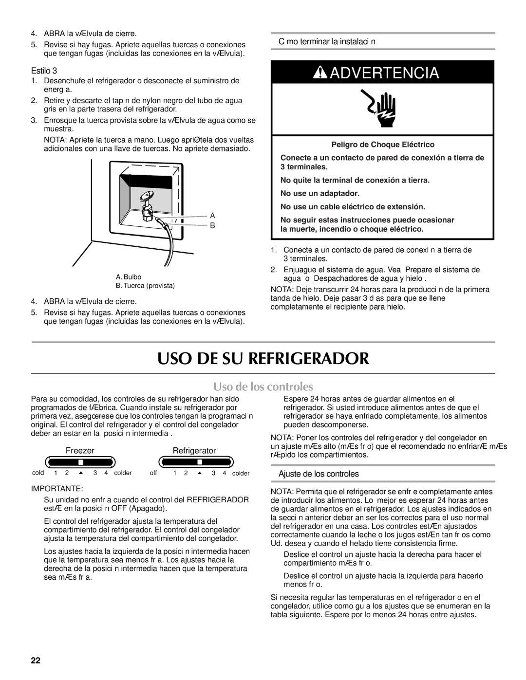 Maytag W10214488A USO DE SU Refrigerador, Uso de los controles, Cómo terminar la instalación, Ajuste de los controles 