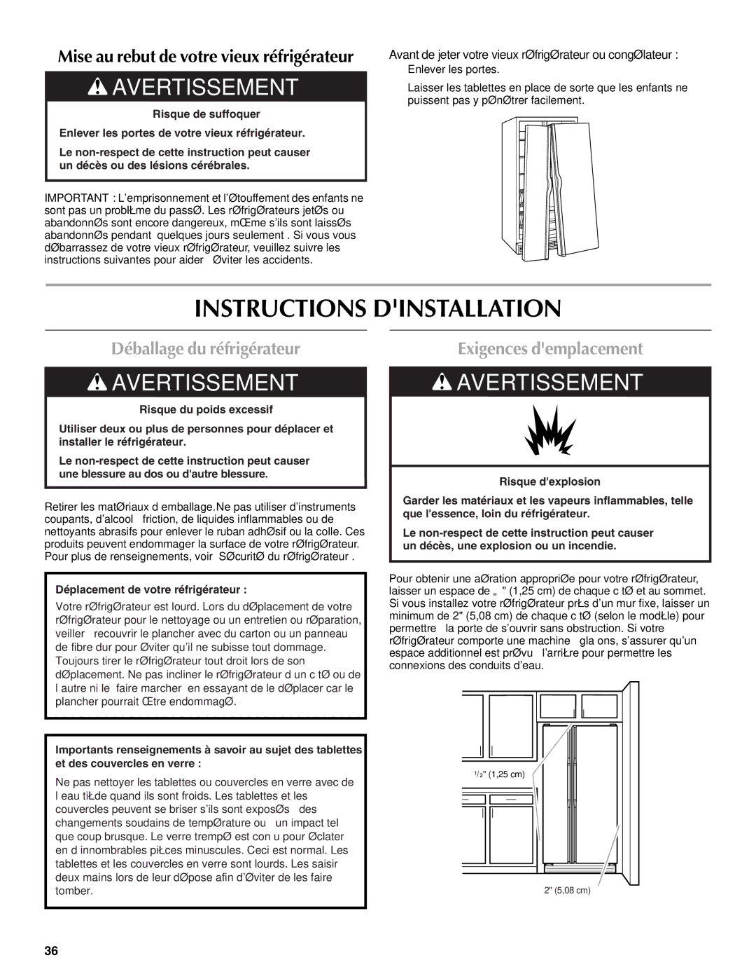 Maytag W10214488A, W10214489A Instructions Dinstallation, Déballage du réfrigérateur, Exigences demplacement 