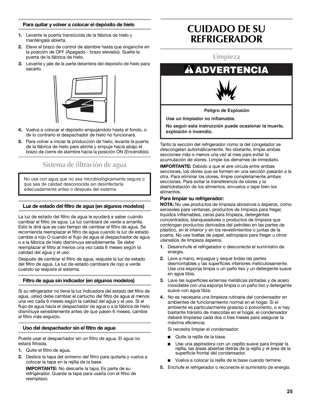 Maytag W10214490A, W10214491A installation instructions Cuidado DE SU Refrigerador, Sistema de filtración de agua, Limpieza 