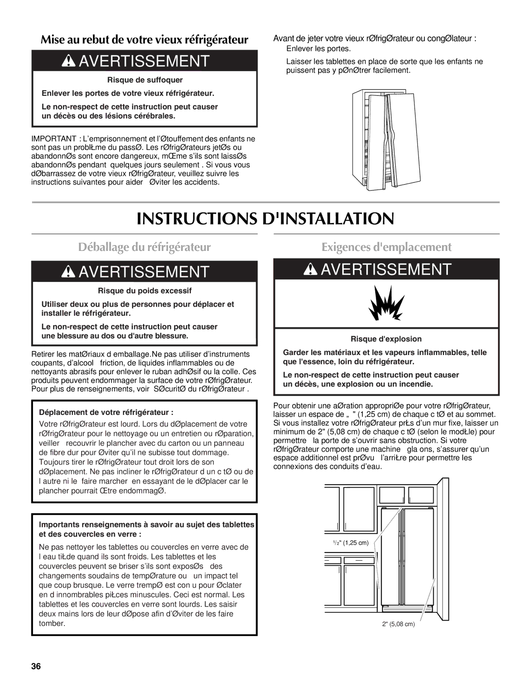 Maytag W10214491A, W10214490A Instructions Dinstallation, Déballage du réfrigérateur, Exigences demplacement 