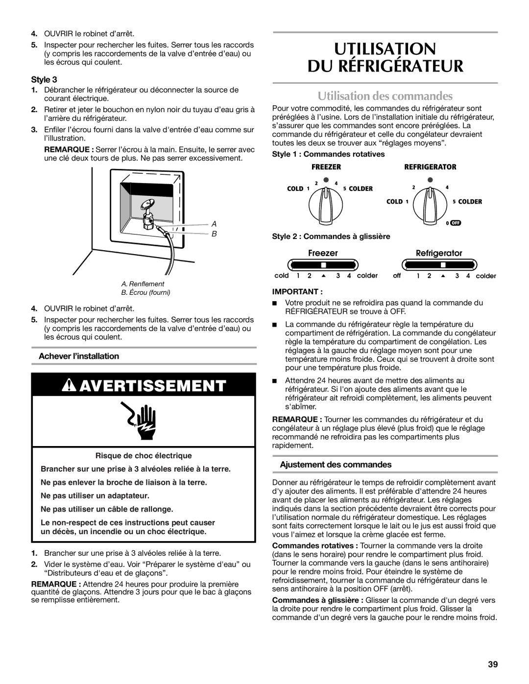 Maytag W10214490A, W10214491A Utilisation DU Réfrigérateur, Utilisation des commandes, Achever l’installation 