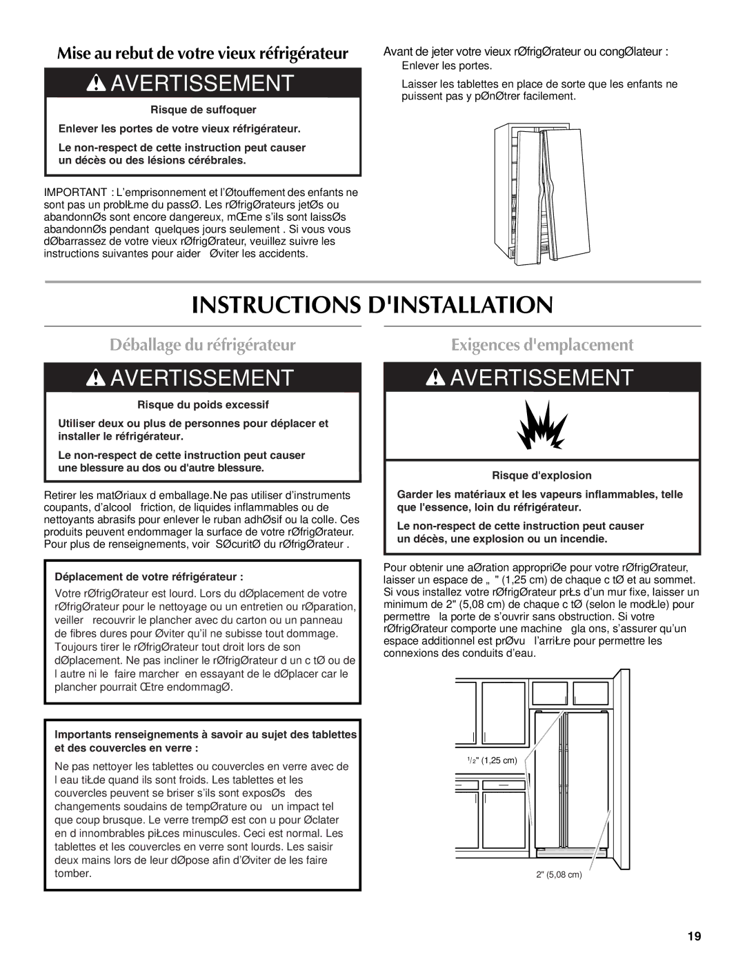 Maytag W10237807A, W10216883A Instructions Dinstallation, Déballage du réfrigérateur, Exigences demplacement 