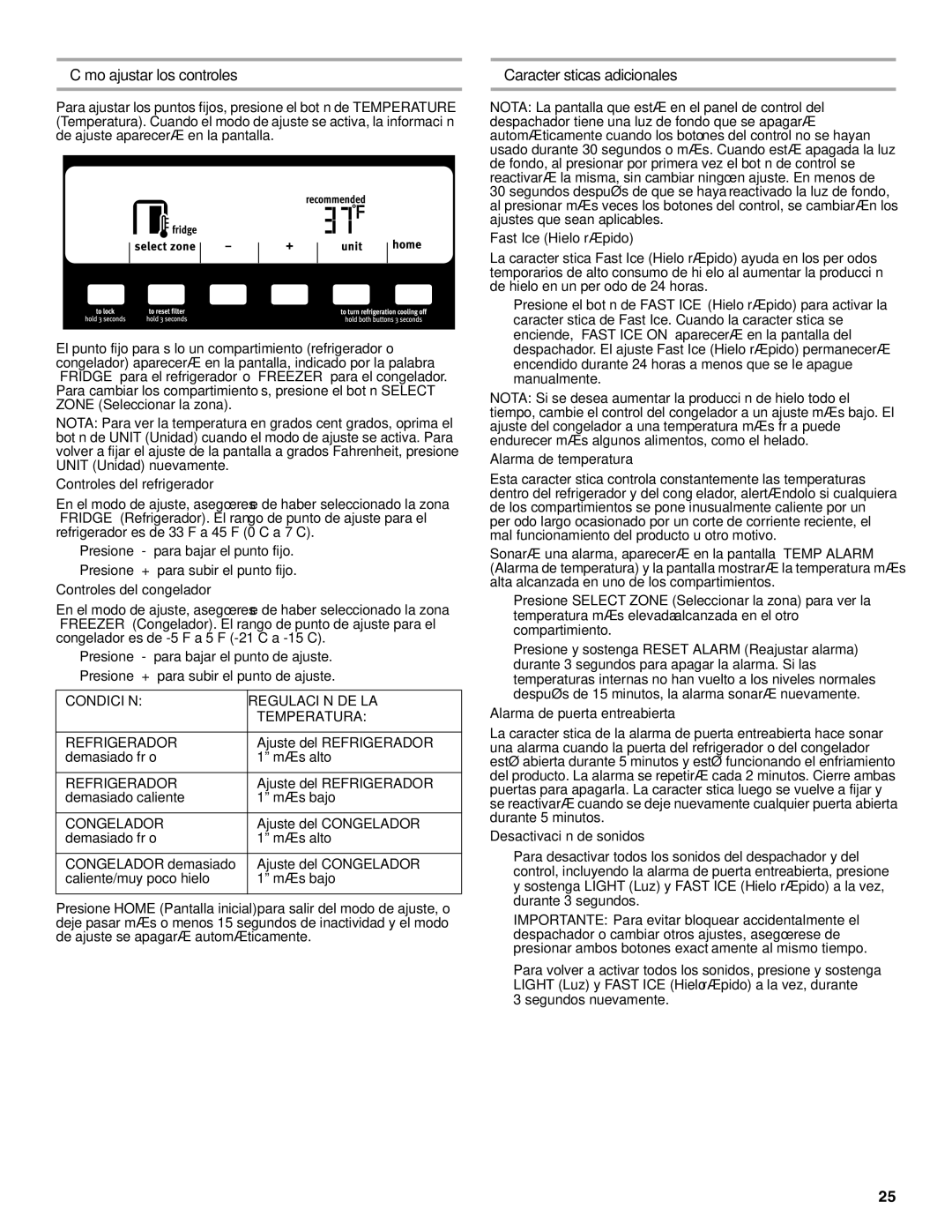 Maytag W10237808A Cómo ajustar los controles Características adicionales, Condición Regulación DE LA Temperatura 