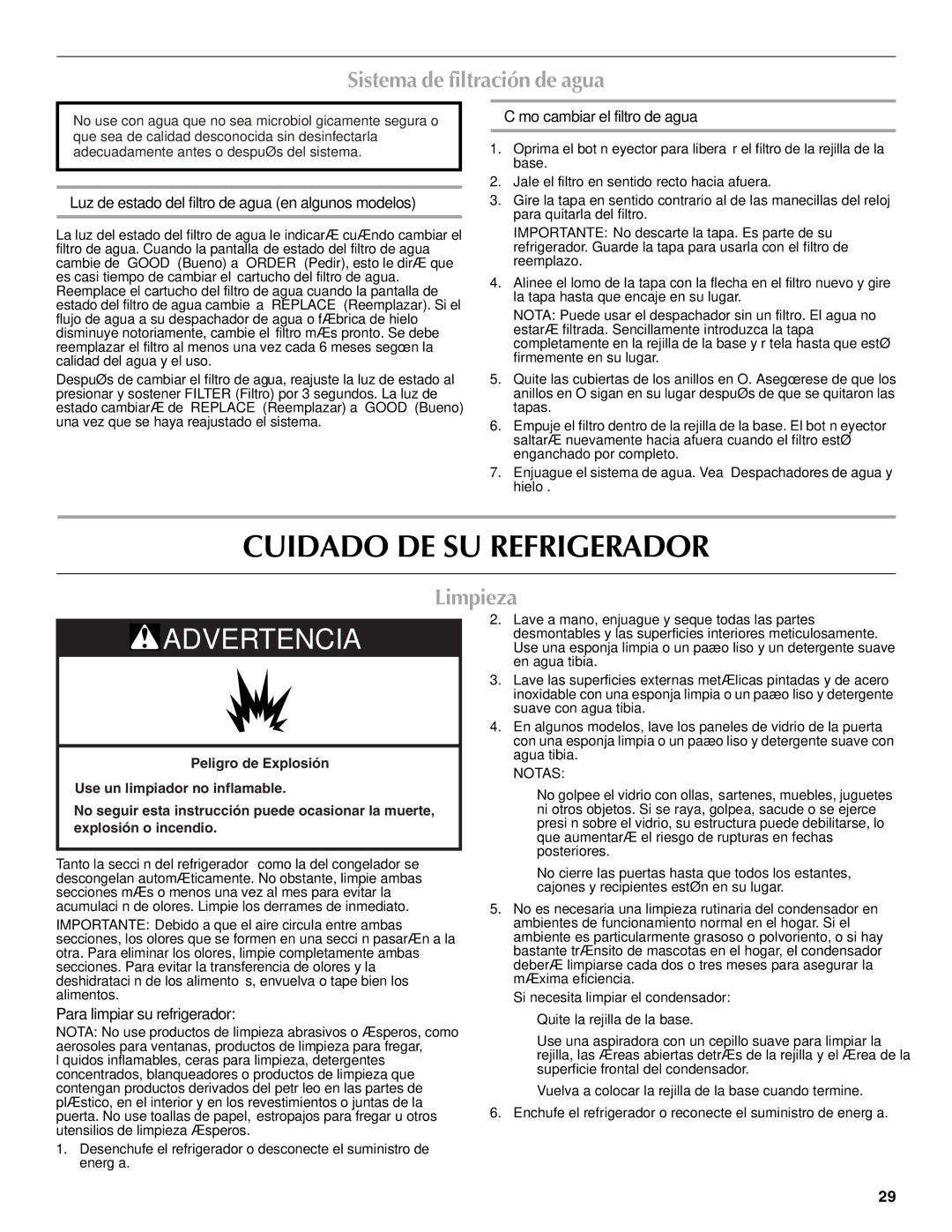 Maytag W10237808A, W10216897A installation instructions Cuidado DE SU Refrigerador, Sistema de filtración de agua, Limpieza 