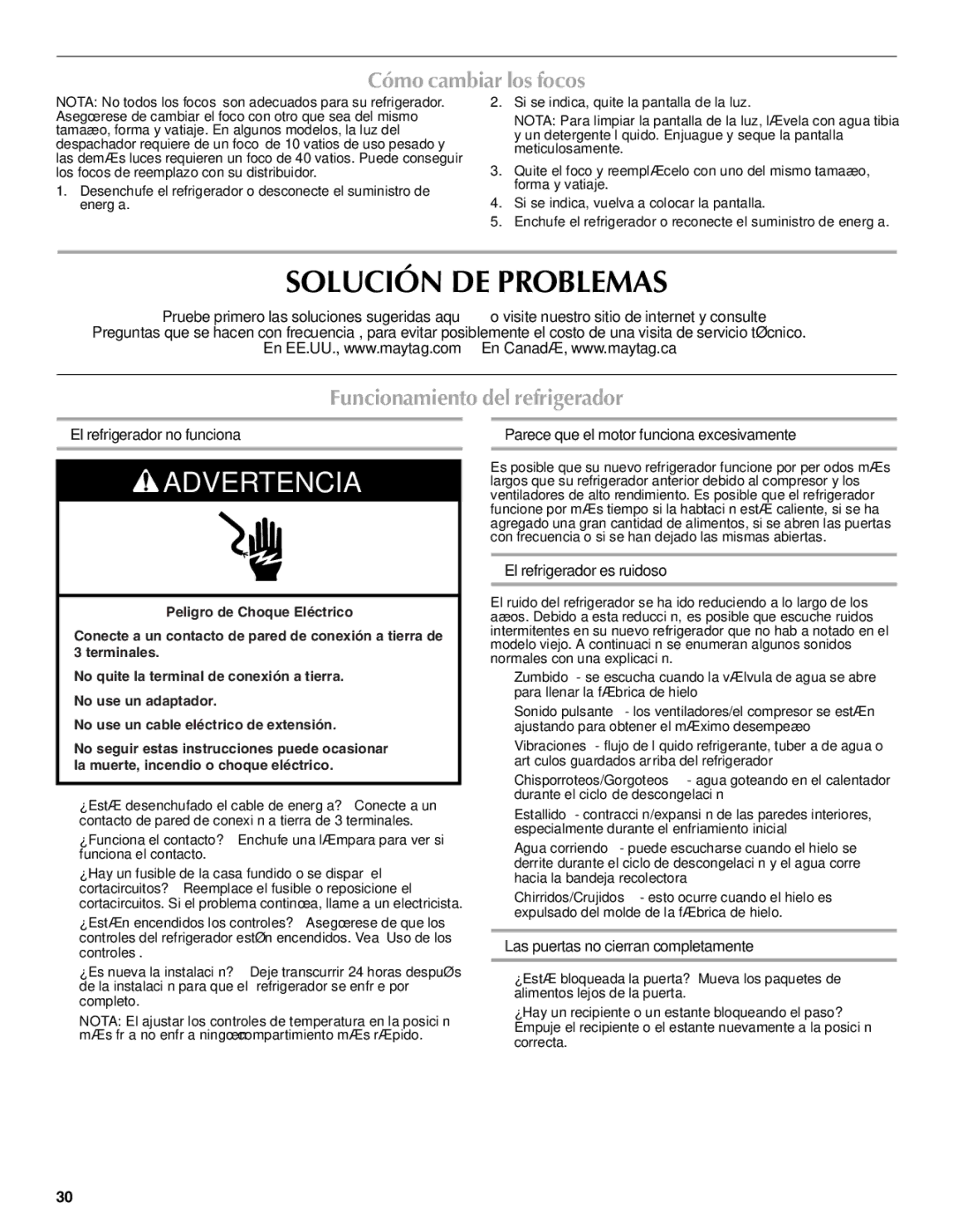 Maytag W10216897A, W10237808A Solución DE Problemas, Cómo cambiar los focos, Funcionamiento del refrigerador 