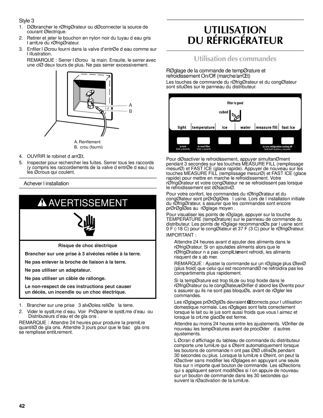 Maytag W10216897A, W10237808A Utilisation DU Réfrigérateur, Utilisation des commandes, Achever l’installation 