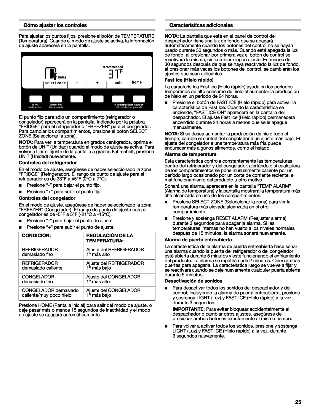 Maytag W10237808A Cómo ajustar los controles, Características adicionales, Controles del refrigerador, Condición 