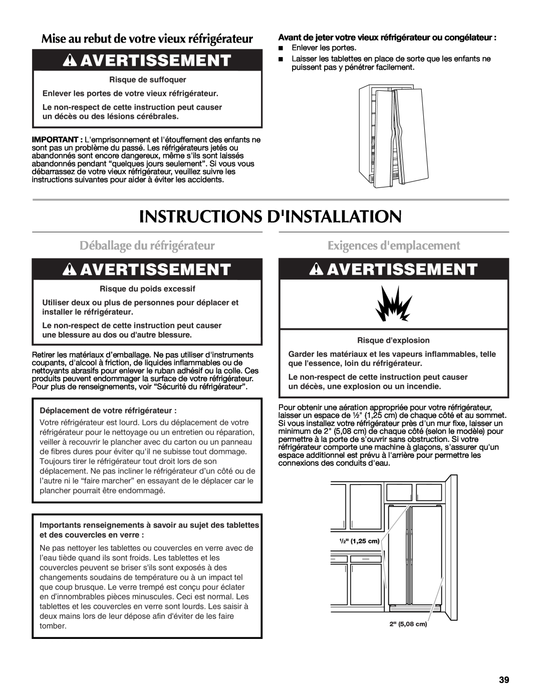 Maytag W10237808A Instructions Dinstallation, Avertissement, Déballage du réfrigérateur, Exigences demplacement 