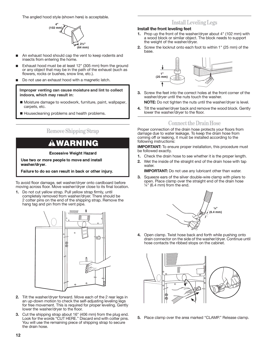 Maytag W10222378A RemoveShippingStrap, Install LevelingLegs, ConnecttheDrainHose, Install the front leveling feet 