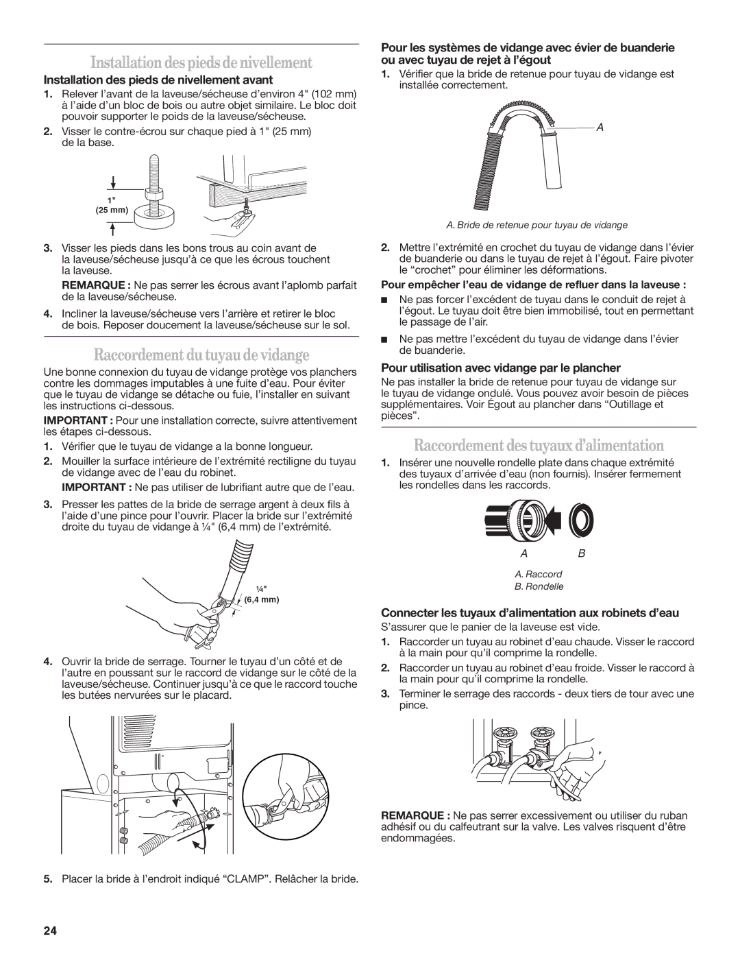 Maytag W10222378A installation instructions Installation des pieds de nivellement, Raccordement du tuyaude vidange 