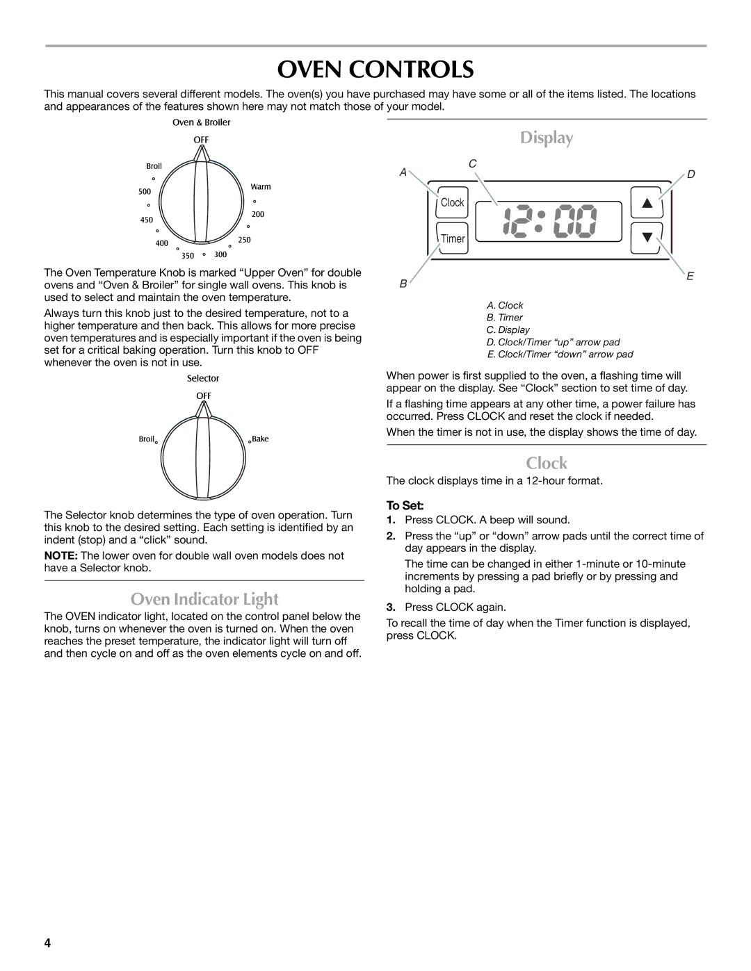 Maytag W10224167A, CWE5100ACB, CWE4100ACB, CWE4100ACE manual Oven Controls, Oven Indicator Light, Clock, To Set 