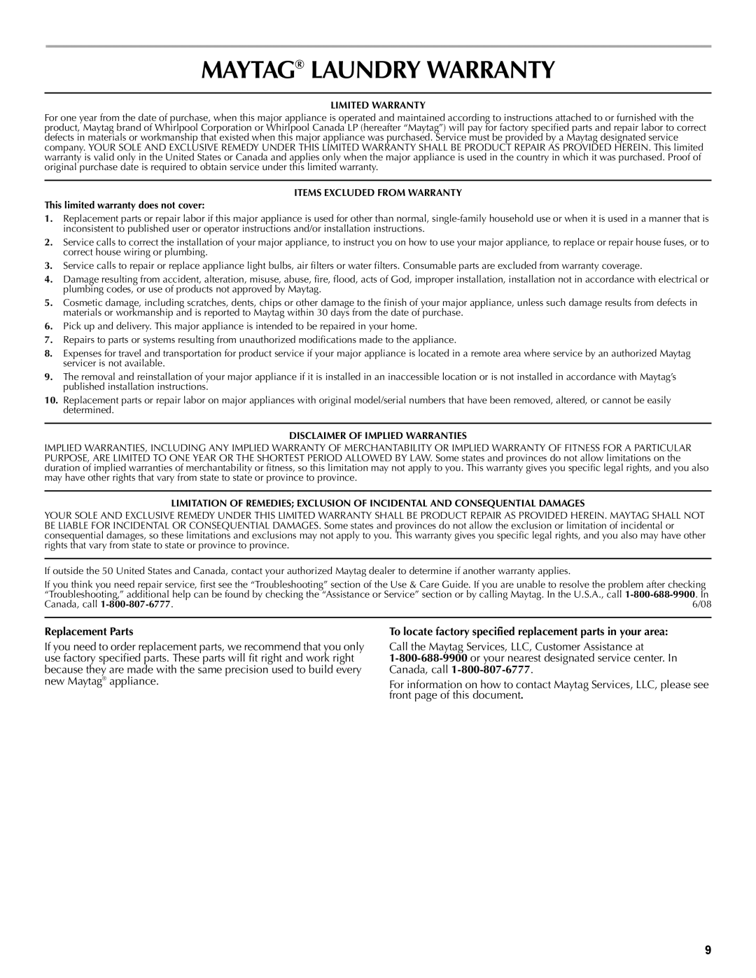 Maytag W10232963A Maytag Laundry Warranty, Replacement Parts, To locate factory specified replacement parts in your area 