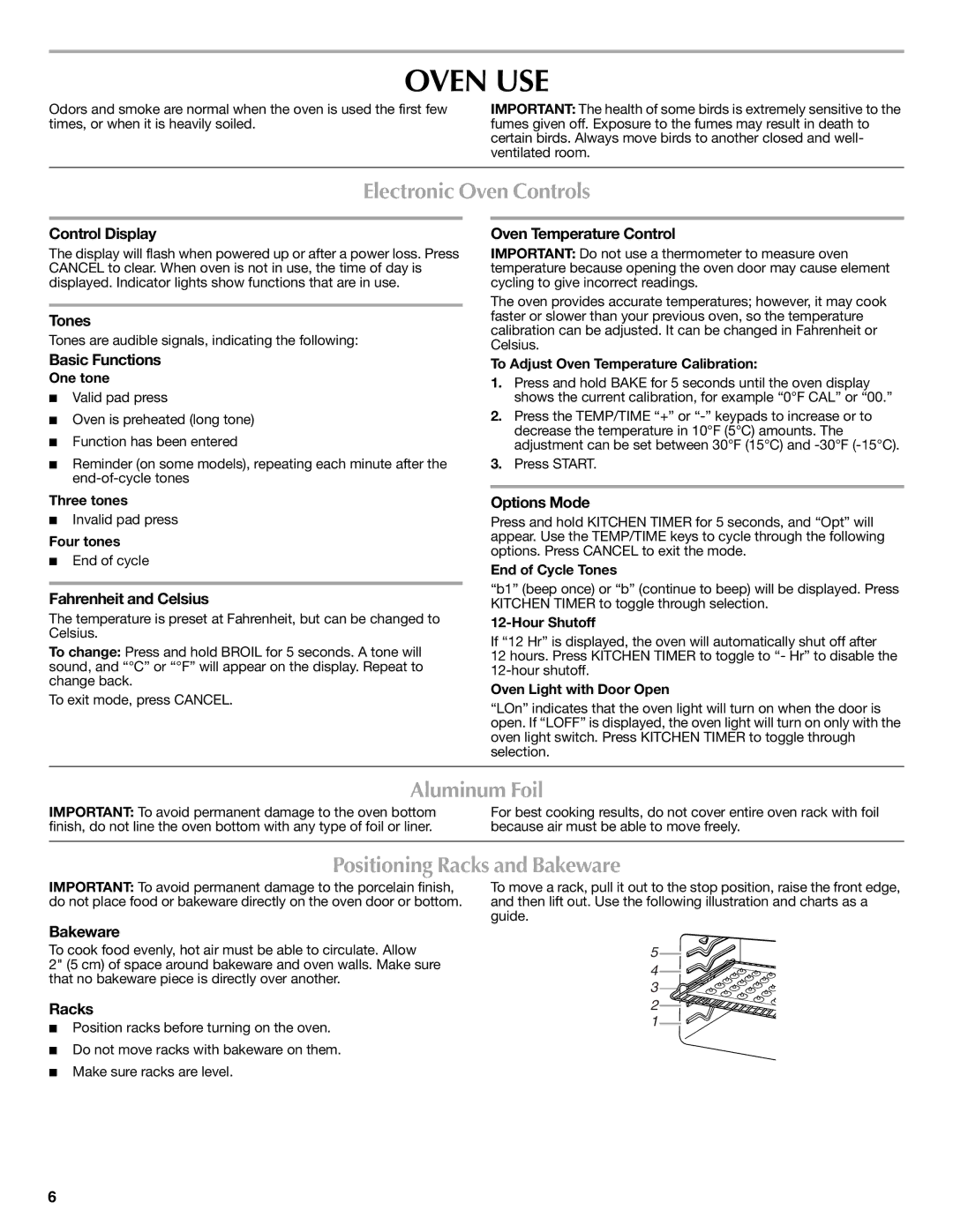 Maytag W10234645A, W10238819A warranty Oven USE, Electronic Oven Controls, Aluminum Foil, Positioning Racks and Bakeware 