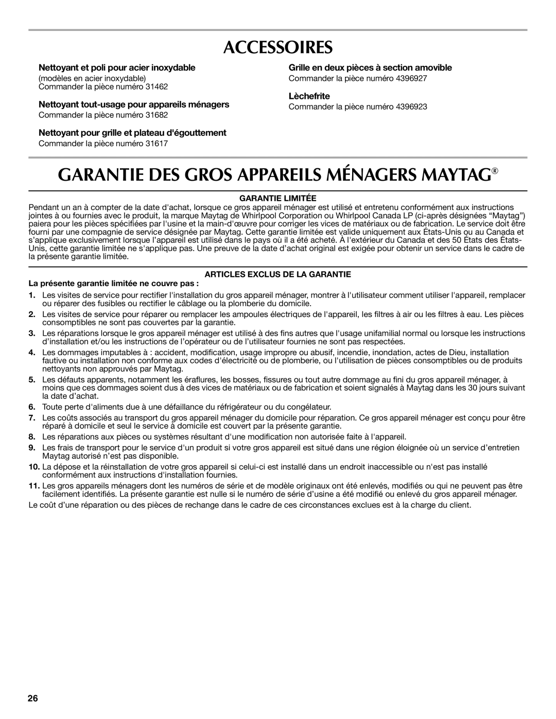 Maytag W10234649A, W10239844A warranty Accessoires, Nettoyant et poli pour acier inoxydable, Lèchefrite 