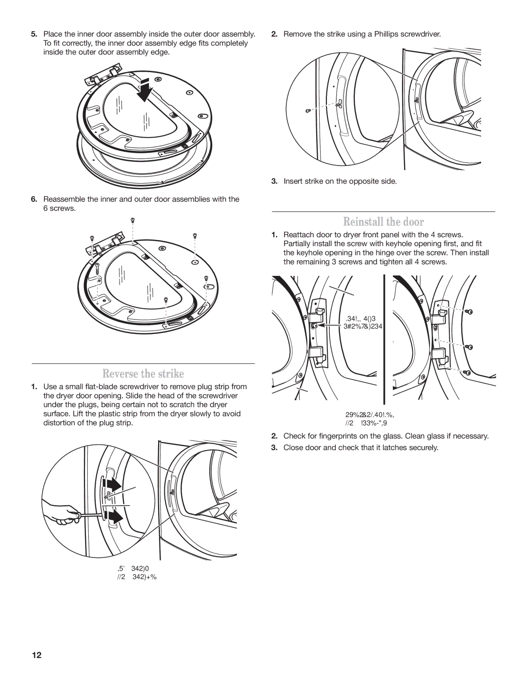 Maytag W10239207B installation instructions Reverse the strike, Reinstall the door 