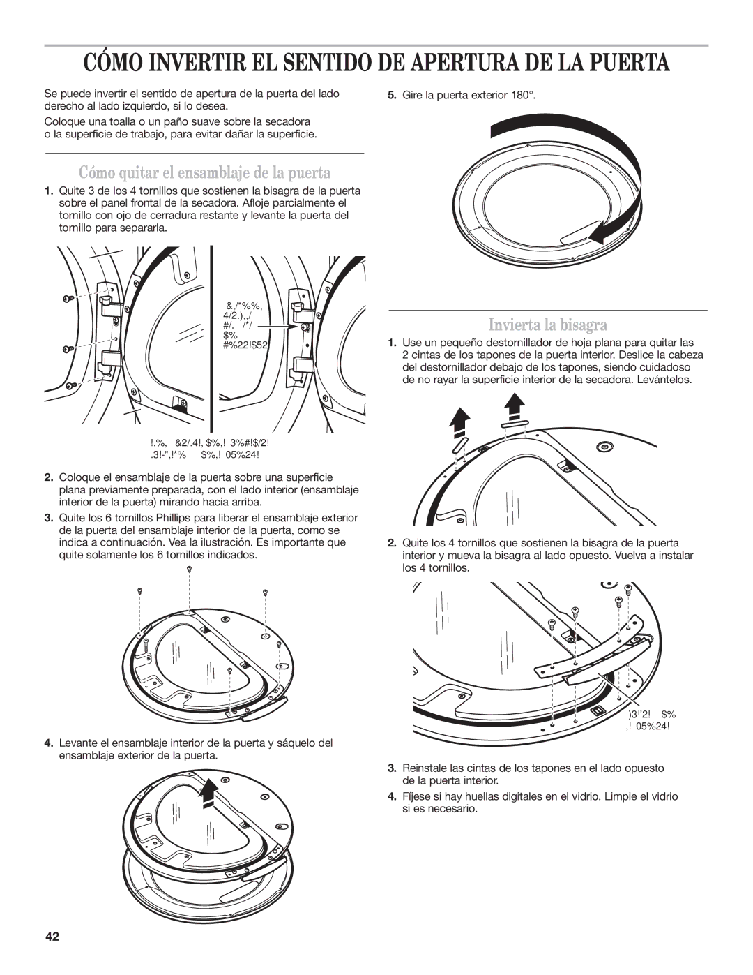 Maytag W10239207B installation instructions Cómo quitar el ensamblaje de la puerta, Invierta la bisagra 