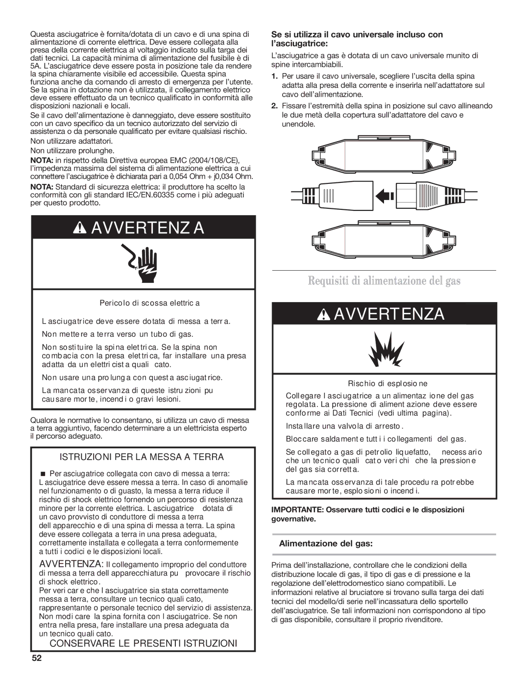 Maytag W10239207B installation instructions Requisiti di alimentazione del gas, Alimentazione del gas 