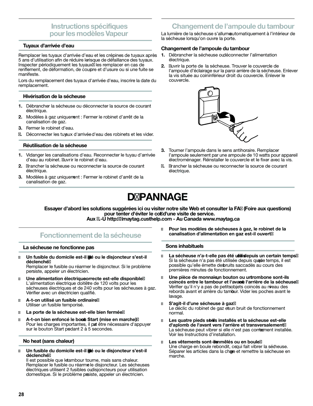 Maytag W10239302A quick start Dépannage, Changement de l’ampoule du tambour, Fonctionnement de la sécheuse 