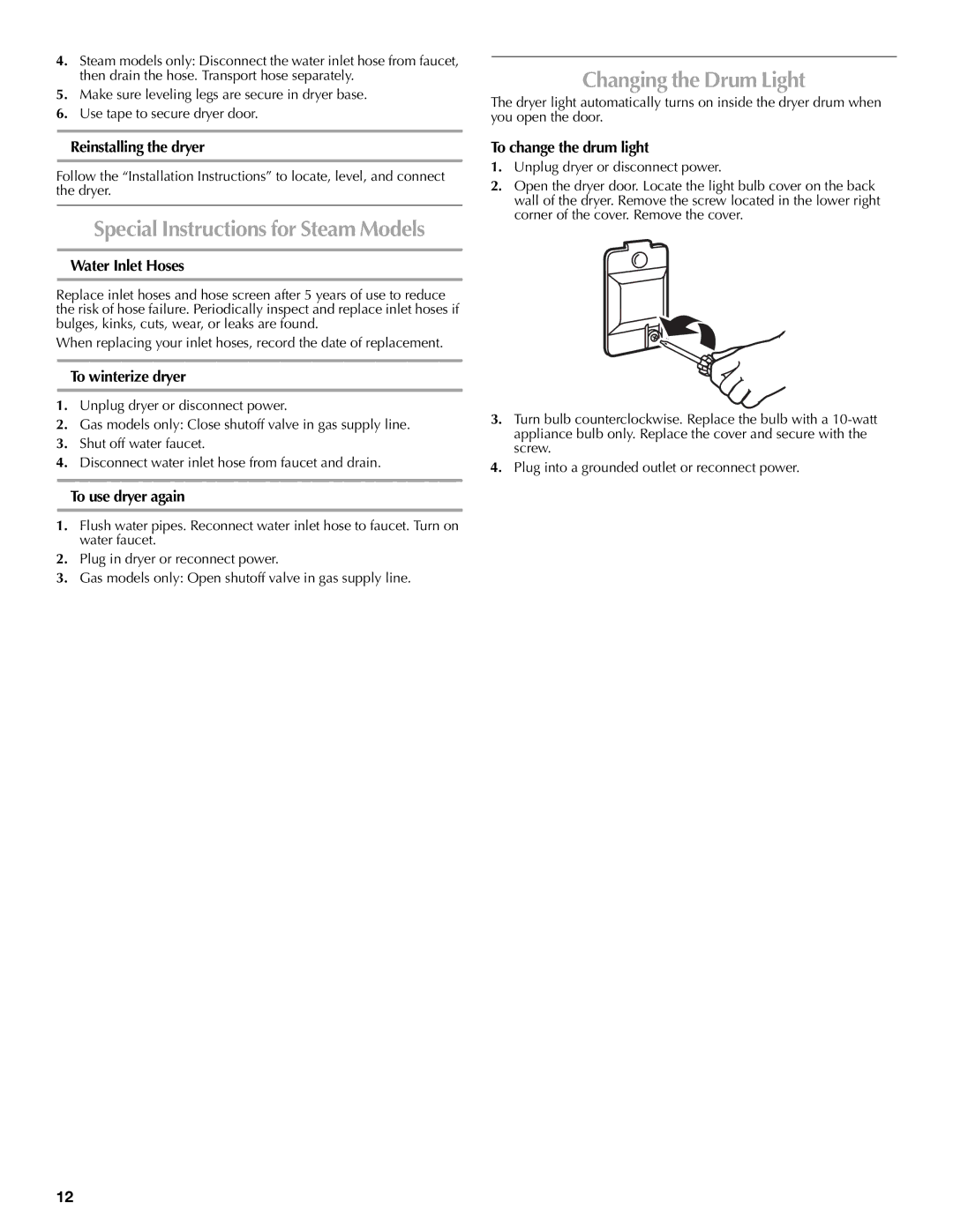 Maytag W10239302B quick start Changing the Drum Light 