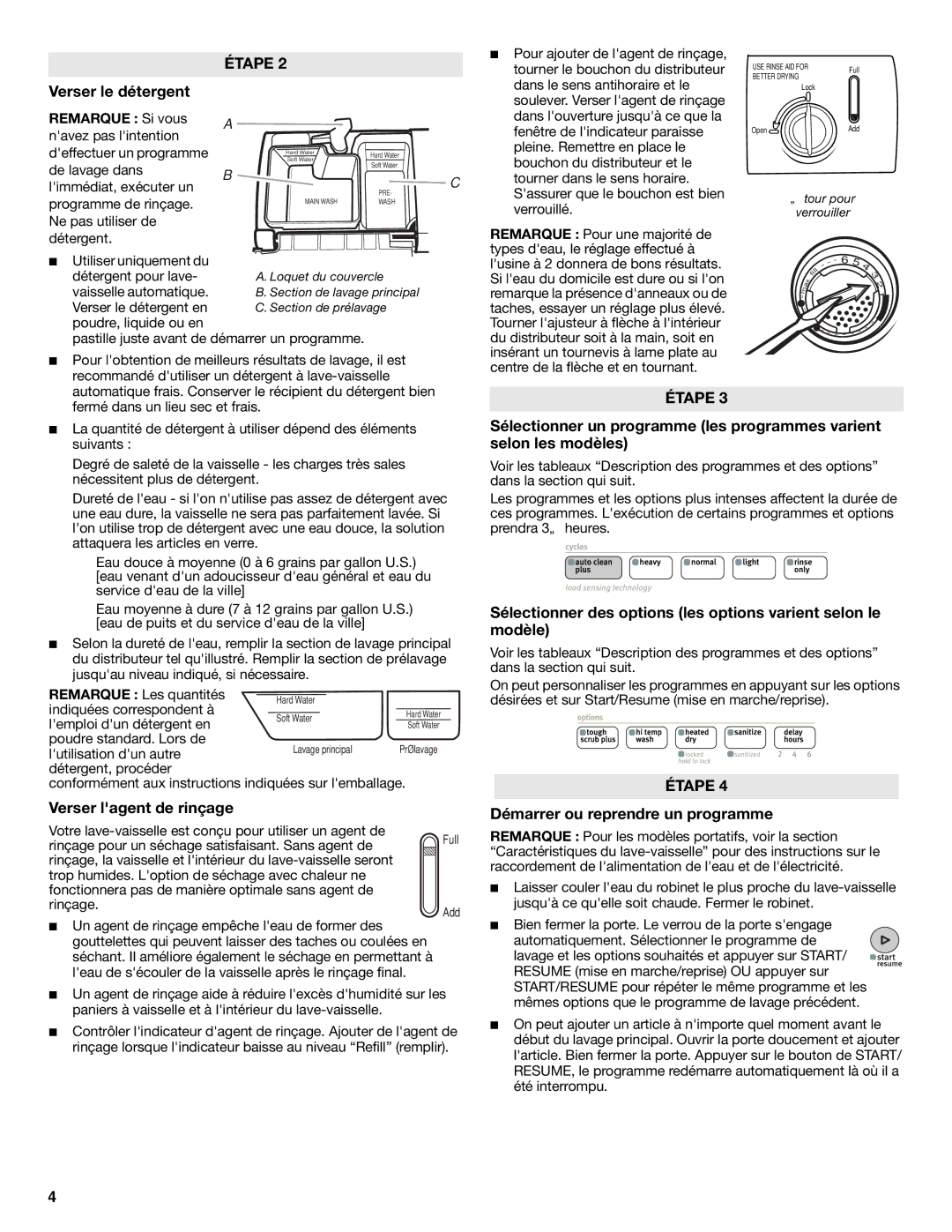 Maytag W10240117A, W10240116A, MDC4809AWW Verser lagent de rinçage, Démarrer ou reprendre un programme, Remarque Si vous 