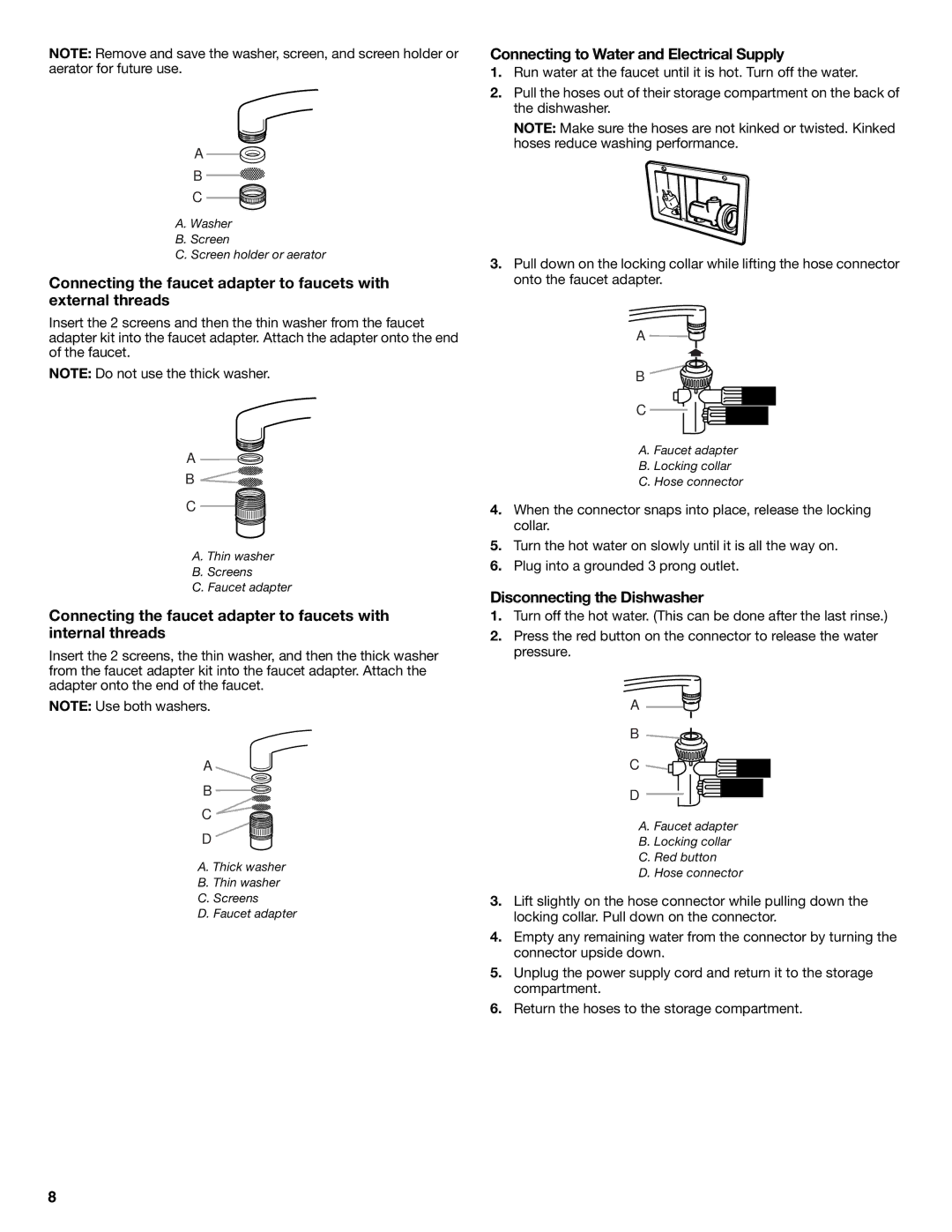 Maytag MDC4809AWW, W10240116A, W10240117A warranty Connecting to Water and Electrical Supply, Disconnecting the Dishwasher 