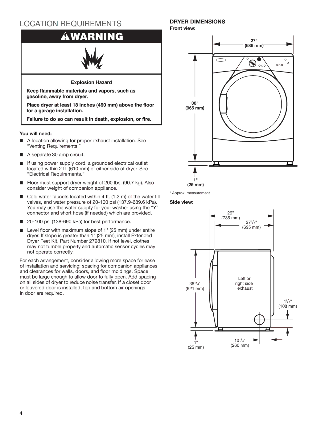 Maytag W10240579B, W10240583B-SP installation instructions Location Requirements, You will need 