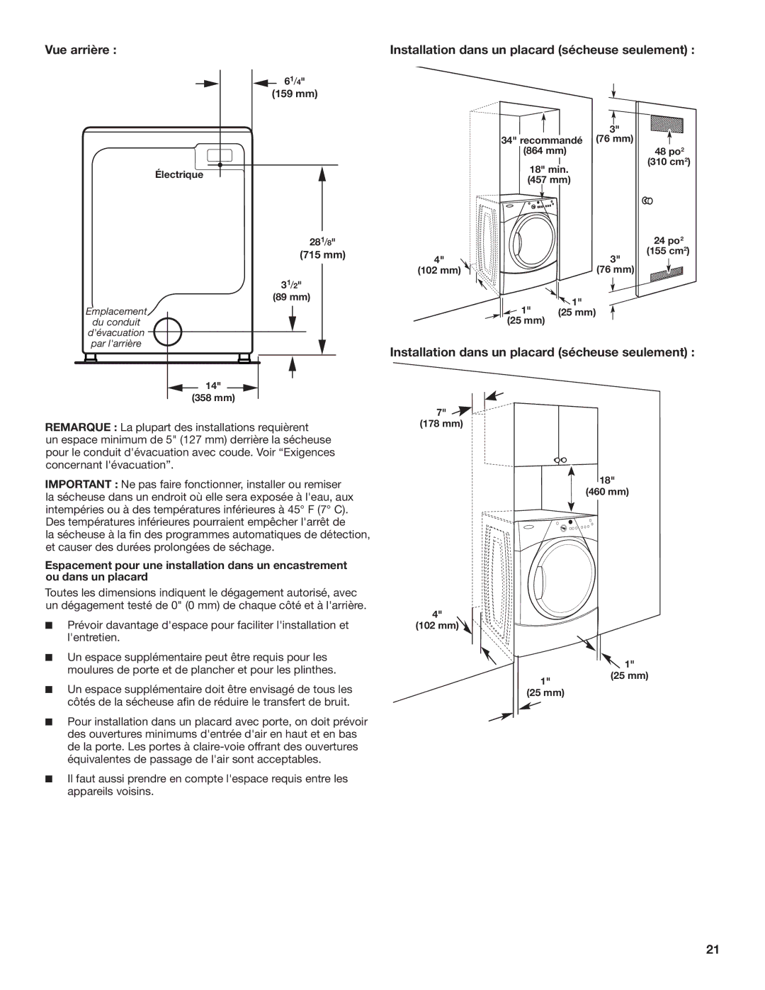 Maytag W10240584B, W10240585B-SP, MGDE200XW Vue arrière Installation dans un placard sécheuse seulement 