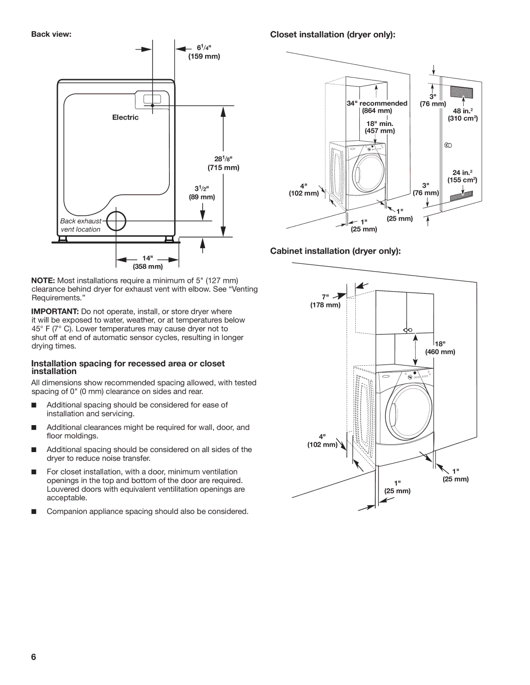 Maytag W10240584B, W10240585B-SP, MGDE200XW Closet installation dryer only, Cabinet installation dryer only, Back view 